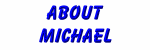 About Michael